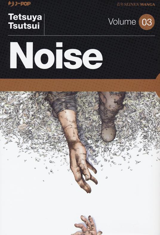 Noise. Vol. 3 - Tetsuya Tsutsui - copertina