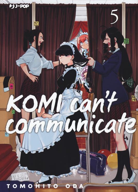 Komi can't communicate. Vol. 5 - Tomohito Oda - copertina