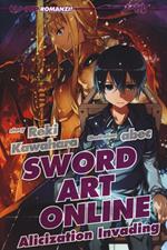 Alicization invading. Sword art online. Vol. 15