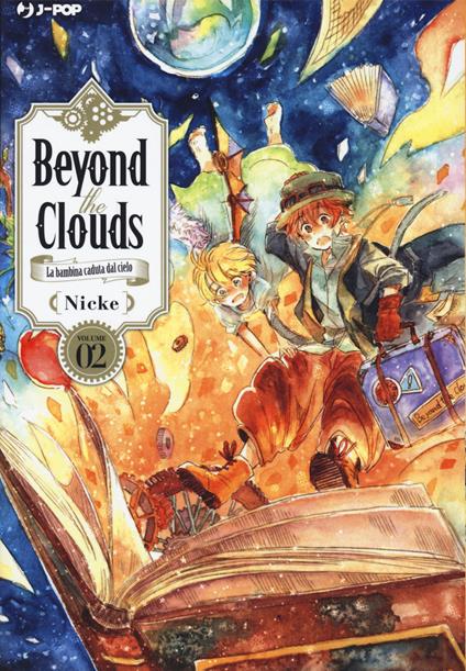 Beyond the clouds. La bambina caduta dal cielo. Vol. 2 - Nicke - copertina