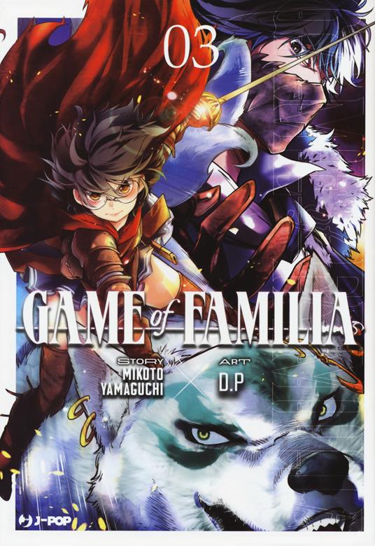 Game of familia. Vol. 3 - Mikoto Yamaguchi - copertina