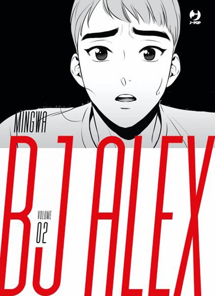 Bj Alex. Vol. 2 - Mingwa - copertina