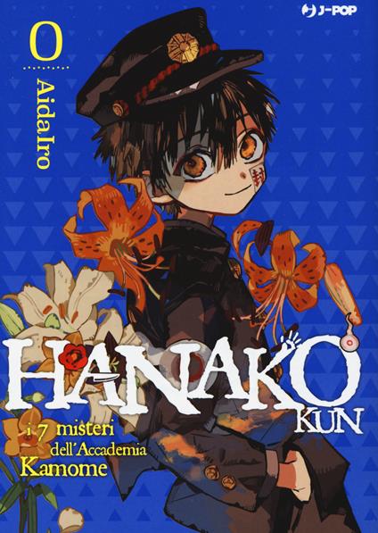 Hanako-kun. I 7 misteri dell'Accademia Kamome. Vol. 0 - AidaIro - Libro -  Edizioni BD - J-POP | IBS