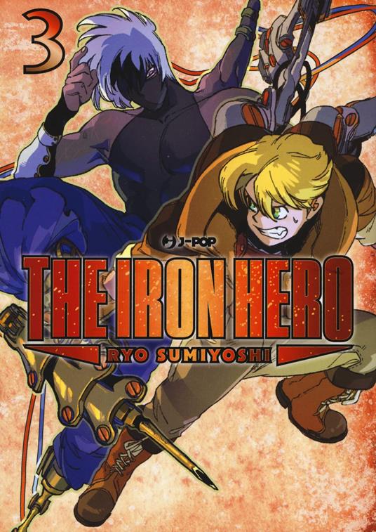 The iron hero. Vol. 3 - Ryo Sumiyoshi - copertina