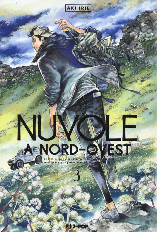 Nuvole a Nord-Ovest. Vol. 3 - Aki Irie - copertina