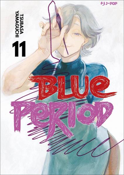 Blue period. Vol. 11 - Tsubasa Yamaguchi - copertina