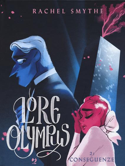 Lore olympus. Vol. 2: Conseguenze - Rachel Smythe - copertina