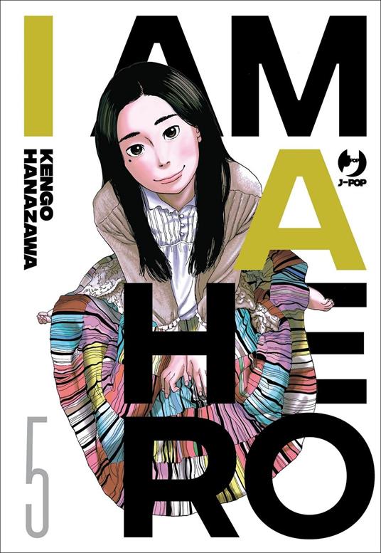 I am a hero. Vol. 5 - Kengo Hanazawa - copertina