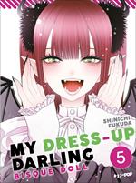 My dress up darling. Bisque doll. Vol. 5