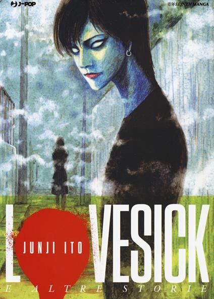 Lovesick e altre storie. Junji Ito collection - Junji Ito - copertina