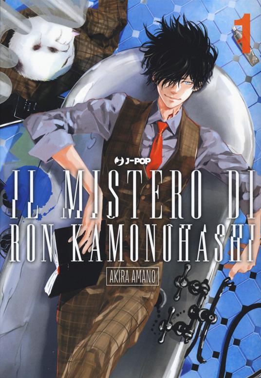 Il mistero di Ron Kamonohashi. Vol. 1 - Akira Amano - copertina