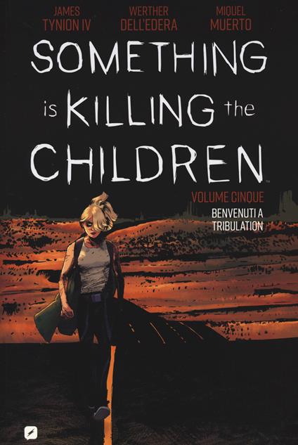 Something is killing the children. Vol. 5 - James IV Tynion - copertina