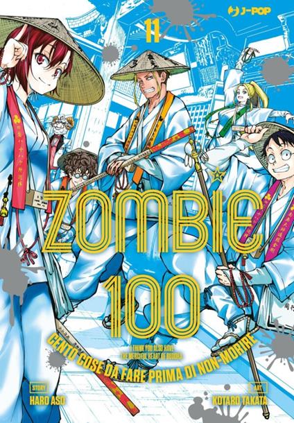 Zombie 100. Cento cose da fare prima di non-morire. Vol. 11 - Haro Aso - copertina