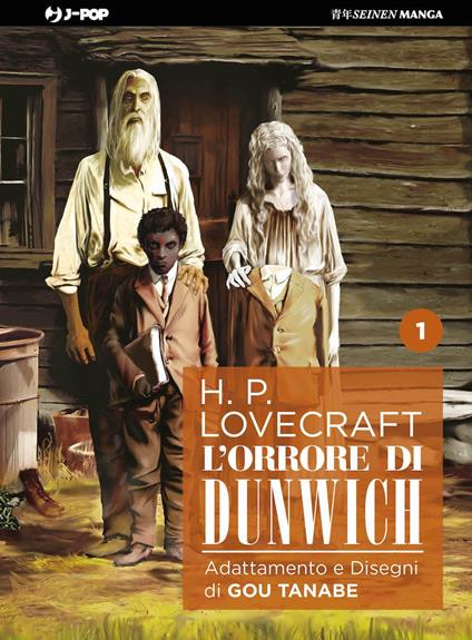 L'orrore di Dunwich da H. P. Lovecraft. Vol. 1 - Gou Tanabe - copertina