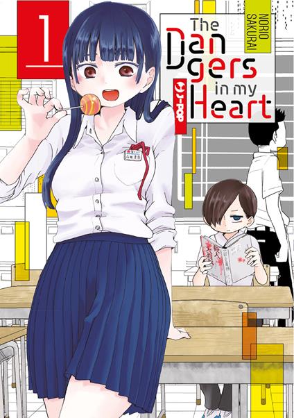 The dangers in my heart. Vol. 1 - Norio Sakurai - copertina