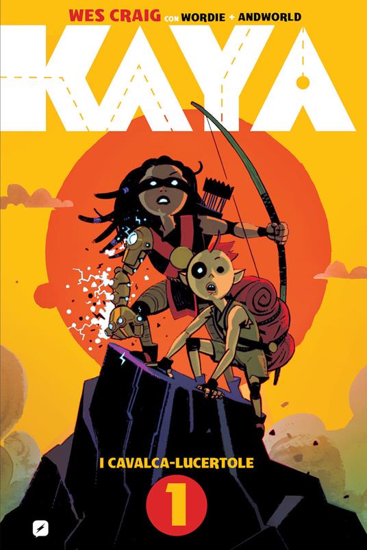 Kaya. Vol. 1: I cavalca-lucertole - Wes Craig - copertina