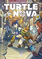 Turtle & Nova. Vol. 1