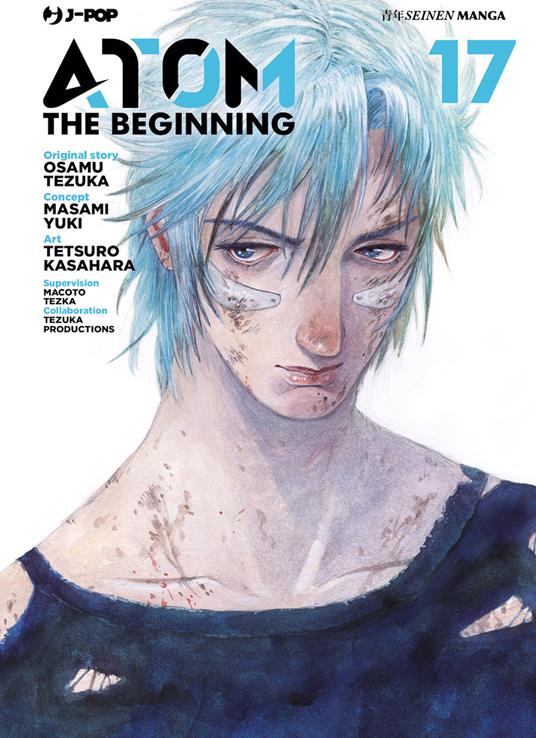 Atom. The beginning. Vol. 17 - Osamu Tezuka,Masami Yuki - copertina