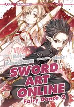 Fairy dance. Sword art online. Vol. 2