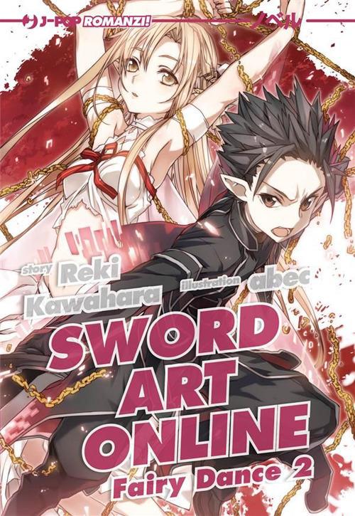 Fairy dance. Sword art online. Vol. 2 - Reki Kawahara,Abec - ebook