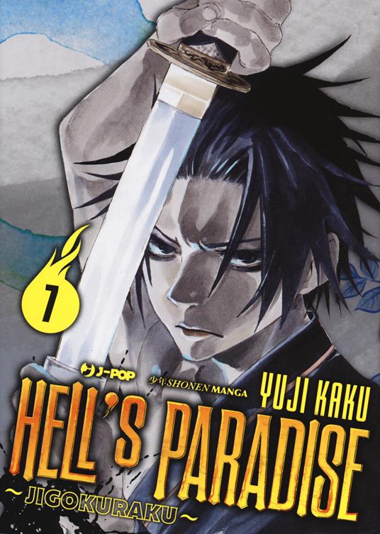 Hell's Paradise: Jigokuraku, Vol. 7 (Paperback)
