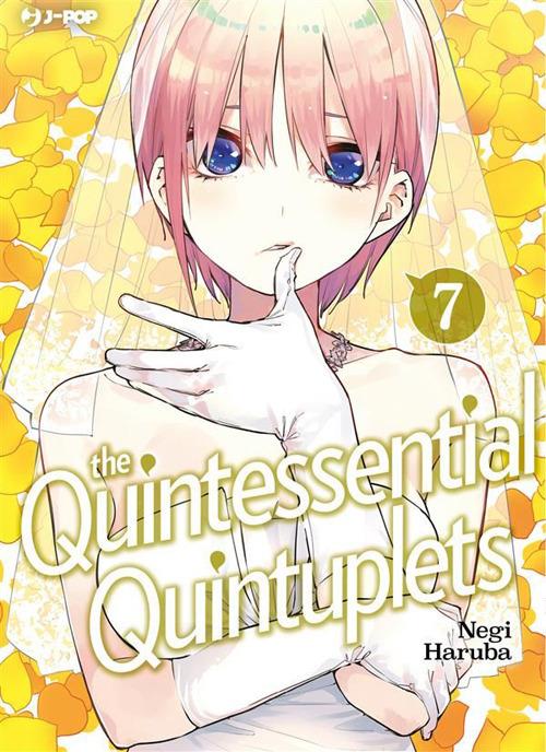 The quintessential quintuplets. Vol. 7 - Negi Haruba,Fabiano Bertello - ebook