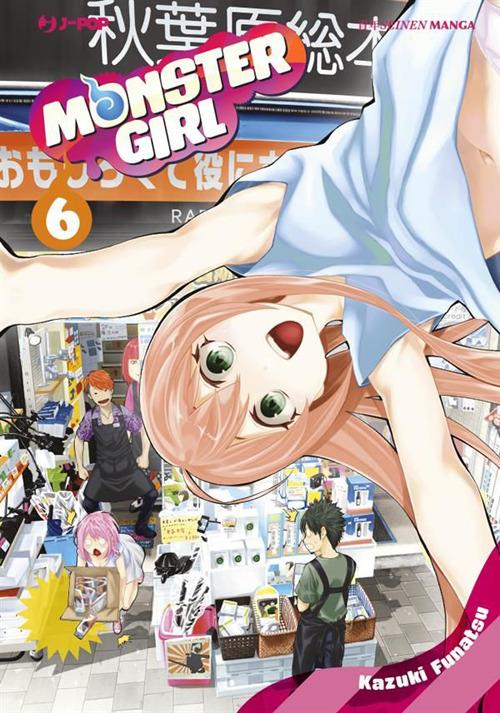 Monster girl. Vol. 6 - Kazuki Funatsu,Fabiano Bertello - ebook