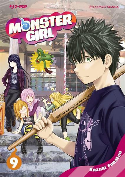 Monster girl. Vol. 9 - Kazuki Funatsu,Fabiano Bertello - ebook