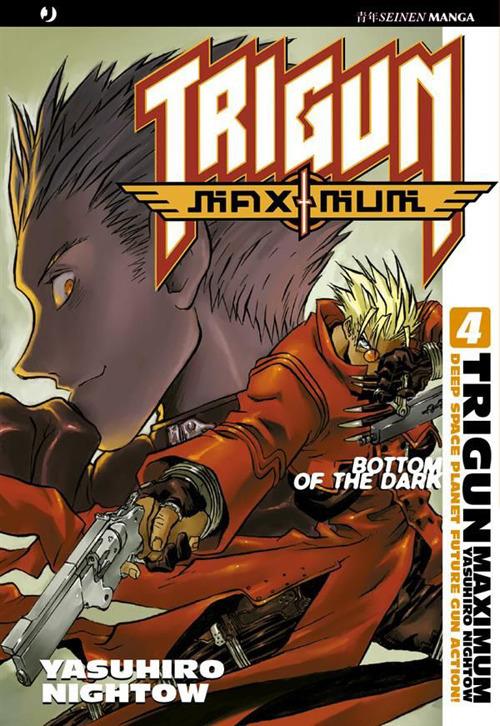 Trigun maximum. Vol. 4 - Yasuhiro Nightow - ebook