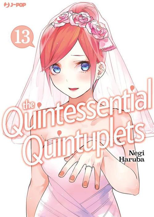 The quintessential quintuplets. Vol. 13 - Negi Haruba,Fabiano Bertello - ebook