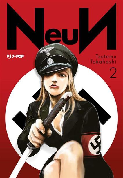 Neun. Vol. 2 - Tsutomu Takahashi,Silvia Ricci - ebook