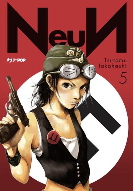 Neun. Vol. 5 - Tsutomu Takahashi,Silvia Ricci - ebook