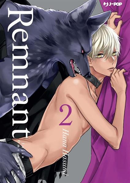 Remnant. Jujin omegaverse. Vol. 2 - Hana Hasumi,Davide Campari - ebook