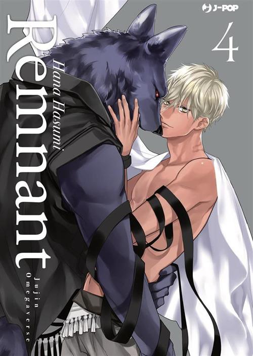 Remnant. Jujin omegaverse. Vol. 4 - Hana Hasumi,Davide Campari - ebook