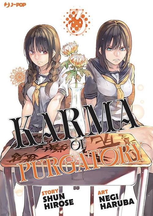 Karma of Purgatory. Vol. 3 - Shun Hirose,Negi Haruba,Roberta Tiberi - ebook