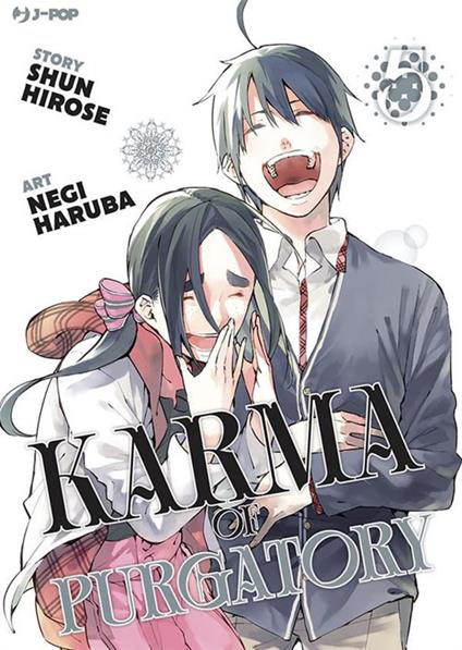 Karma of Purgatory. Vol. 5 - Shun Hirose,Negi Haruba,Roberta Tiberi - ebook