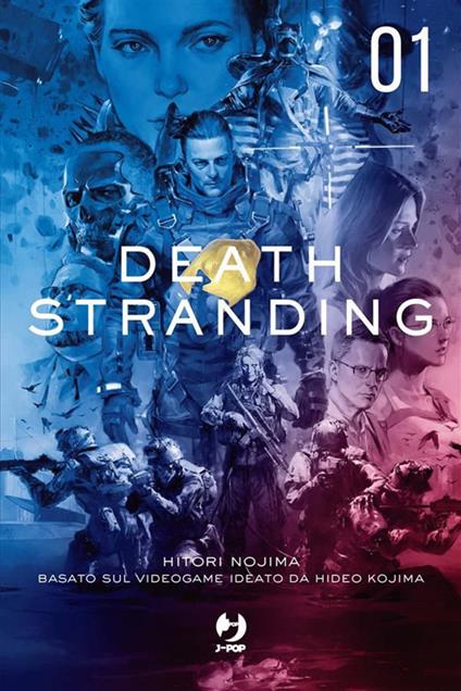 Death stranding. Vol. 1 - Hideo Kojima,Hitori Nojima,Davide Campari - ebook