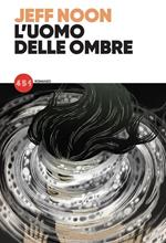 L' uomo delle ombre