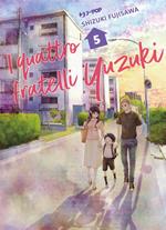 I quattro fratelli Yuzuki. Vol. 5