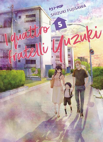 I quattro fratelli Yuzuki. Vol. 5 - Shizuki Fujisawa - copertina