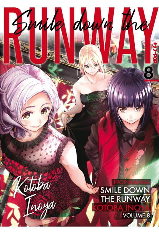 Smile down the runway. Vol. 8 - Kotoba Inoya - copertina