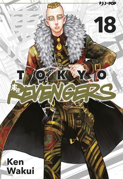 Tokyo revengers. Vol. 18 - Ken Wakui,Loris Usai - ebook