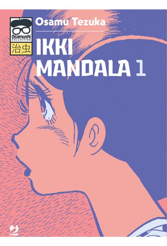 Ikki Mandala. Vol. 1 - Osamu Tezuka - copertina