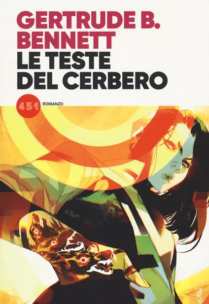 Le teste di cerbero - Bennett Gertrude - copertina