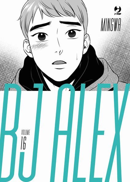 Bj Alex. Vol. 16 - Mingwa - copertina