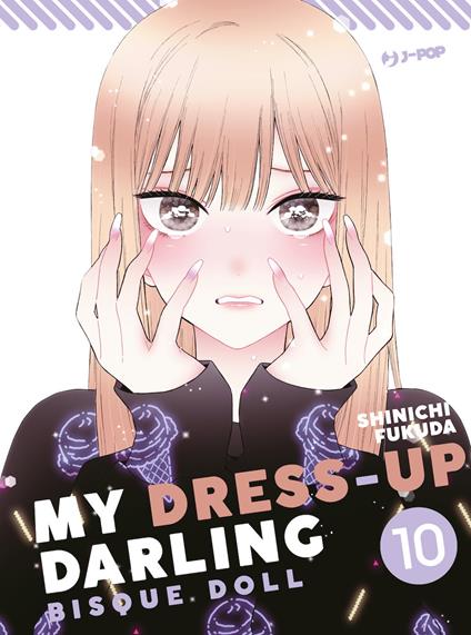 My dress up darling. Bisque doll. Vol. 10 - Shinichi Fukuda - copertina