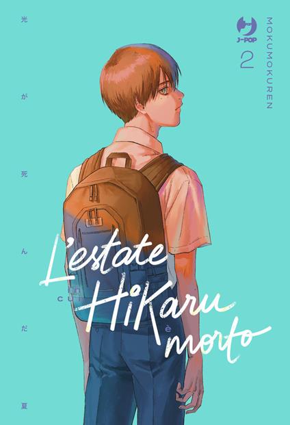 L'estate in cui Hikaru è morto. Vol. 2 - Mokumoku Ren - copertina