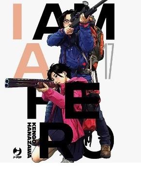 I am a hero. Nuova ediz.. Vol. 17 - Kengo Hanazawa - copertina