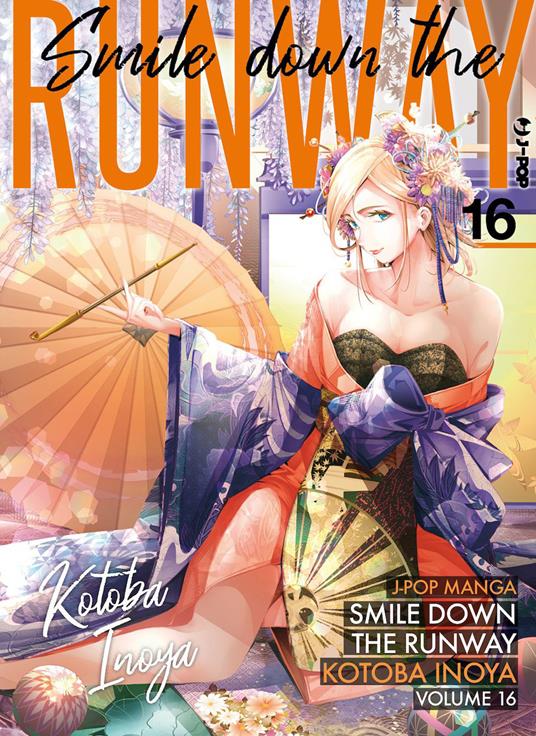 Smile down the runway. Vol. 16 - Kotoba Inoya - copertina