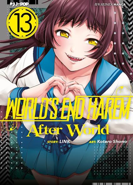 World's end harem. After world. Vol. 13 - Link - copertina